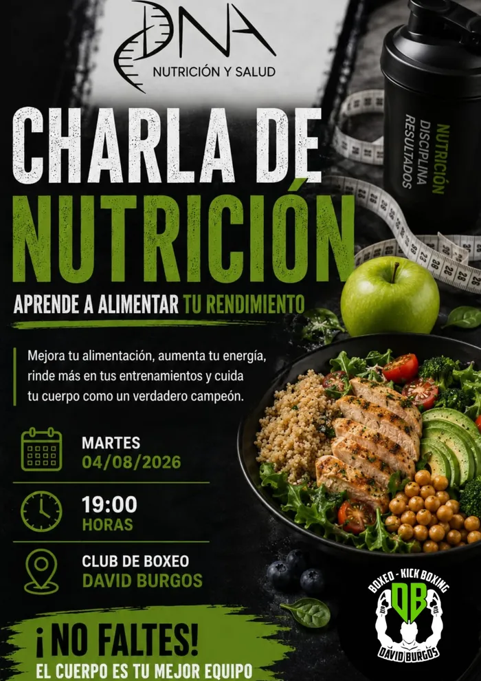 Cartel de la charla de nutrición de DNA Nutrición y Salud en el Club de Boxeo David Burgos, martes 4 de agosto de 2026 a las 19:00